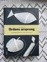 Ordens ursprung : etymologisk ordbok &ouml;ver 2200 ord och uttryck