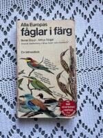 Alla Europas f&aring;glar i f&auml;rg : en f&auml;lthandbok