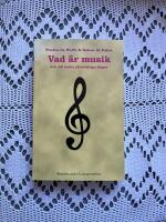 Vad &auml;r musik och 100 andra j&auml;tteviktiga fr&aring;gor