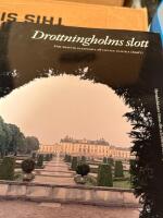 Drottningholms slott. Bd 1, Fr&aring;n Hedvig Eleonora till Lovisa Ulrika