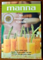 Manna - en medveten kokbok