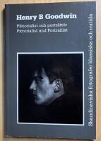Henry B Goodwin : Piktorialist och portr&auml;tt&ouml;r, Pictorialist and Portraitist