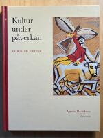 Kultur under p&aring;verkan : en bok om Vietnam