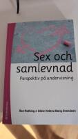 Sex och samlevnad : perspektiv p&aring; undervisning