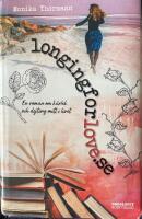Longingforlove .se : en roman om k&auml;rlek och dejting mitt i livet