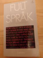 Fult spr&aring;k : svordomar, dialekter och annat ont