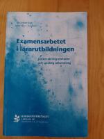 Examensarbetet i l&auml;rarutbildningen : unders&ouml;kningsmetoder och spr&aring;klig utformning