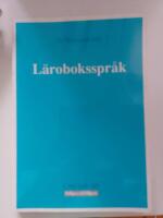 L&auml;roboksspr&aring;k : om spr&aring;k och layout i svenska l&auml;rob&ouml;cker = [The language of textbooks] : [on language and layout in some Swedish school textbooks]