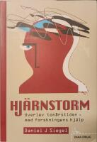 Hj&auml;rnstorm : &ouml;verlev ton&aring;rstiden med forskningens hj&auml;lp