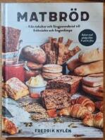 Matbr&ouml;d : fr&aring;n tekakor och l&aring;ngpannebr&ouml;d till fr&ouml;kn&auml;cke och lingonlimpa