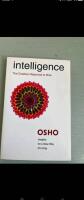 Intelligence - the creative response to now