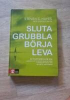 Sluta grubbla b&ouml;rja leva