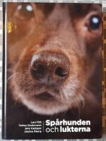 Sp&aring;rhunden och lukterna