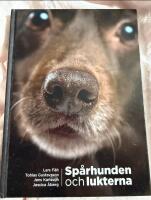 Sp&aring;rhunden och lukterna