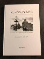 Kungsholmen - en bildsamling 1900-1975