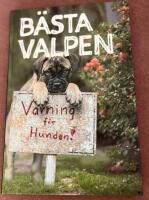B&auml;sta valpen - S&aring; startar du med valp f&ouml;r ett h&auml;rligt hundliv!