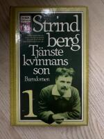 Tj&auml;nstekvinnans son (Barndomen 1)