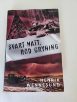 Svart natt, r&ouml;d gryning