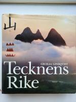Tecknens rike - en ber&auml;ttelse om kineserna och deras skrivtecken