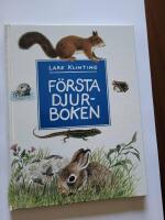 F&ouml;rsta djurboken : D&auml;ggdjur, groddjur, kr&auml;ldjur