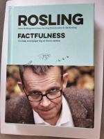 Factfulness : Tio knep som hj&auml;lper dig att f&ouml;rst&aring; v&auml;rlden