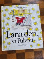 L&aring;na den, sa Pulvret