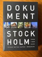 Dokument Stockholm : staden i tusen bilder