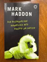 Den besynnerliga h&auml;ndelsen med hunden om natten