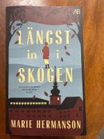 L&auml;ngst in i skogen