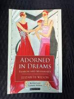 Adorned in dreams : fashion and modernity