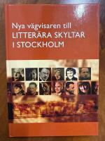 Nya v&auml;gvisaren till litter&auml;ra skyltar i Stockholm