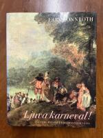 Ljuva karneval! - om Carl Michael Bellmans diktning