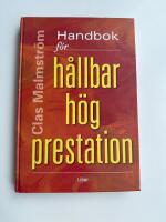 Handbok f&ouml;r h&aring;llbar h&ouml;g prestation