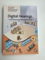 Digital hearings : civil procedure and arbitration