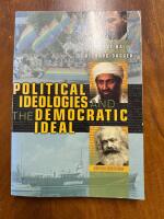 Political Ideologies and the Democratic Ideal