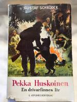 Pekka Huskoinen En drivarfinnes liv