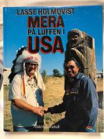 Mera p&aring; luffen i USA
