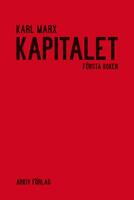 Kapitalet : f&ouml;rsta boken. Kapitalets produktionsprocess