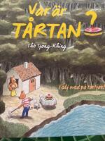 Var &auml;r t&aring;rtan? - [f&ouml;lj med p&aring; t&aring;rtjakt-]