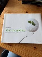 Mat f&ouml;r golfare : Sunda mellanm&aring;l att ta med i bagen - och mat att fira vinsterna