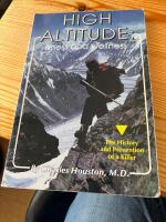 High Altitude illness and wellness