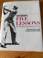 Ben Hogan&rsquo;s Five Lessons The Modern Fundamentals of Golf