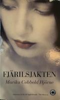Fj&auml;rilsjakten : roman