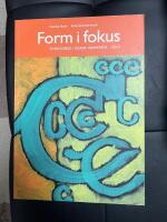 Form i fokus del c 