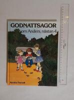 Godnattsagor om Anders, n&auml;stan 4