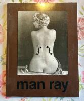 Man Ray : 1890-1976