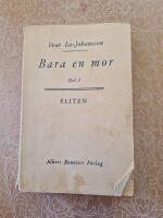 Bara en mor Del 1 Eliten