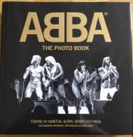 ABBA - the photo book : [den fantastiska ber&auml;ttelsen i 600 klassiska och unika bilder]