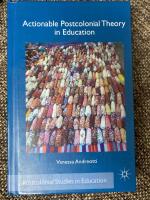 Actionable postcolonial theory in education