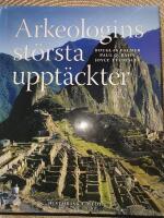 Arkeologins st&ouml;rsta uppt&auml;ckter